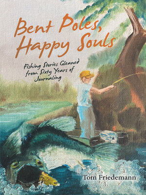 cover image of Bent Poles, Happy Souls